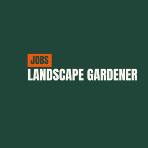 LANDSCAPE GARDENER